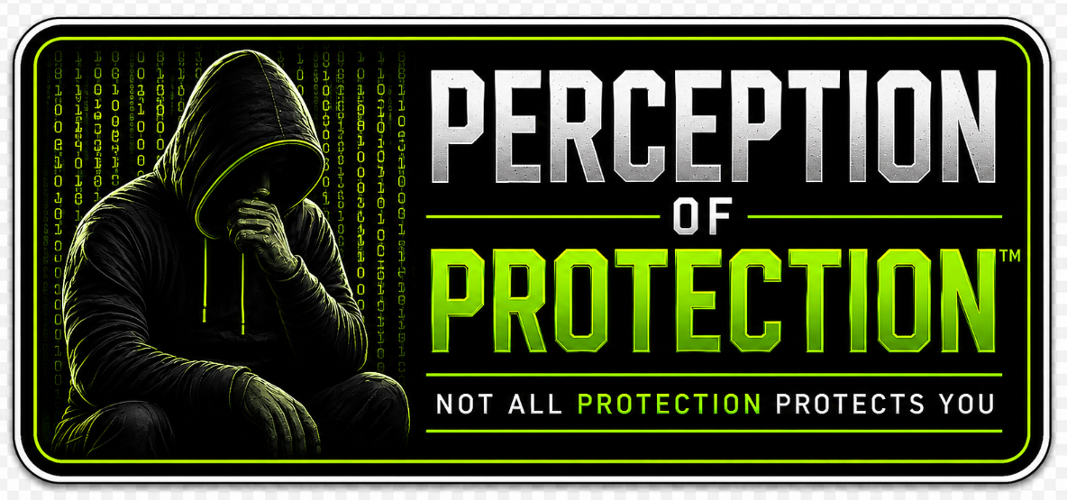 Perception of Protection book sticker with a hooded figure and the tagline 'Not all protection protects you'